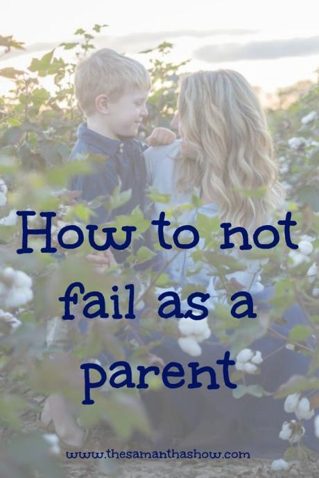 There's no manual on how to parent or to know if you're doing it the right way. Truth is there isn't a right way. But I can tell you how to not fail as a parent... and it may be different than what you think. - The Samantha Show