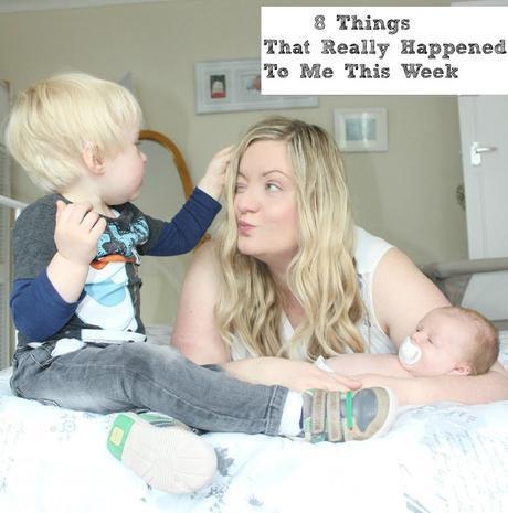 8 Things That Have Actually Really Happened To Me This Week