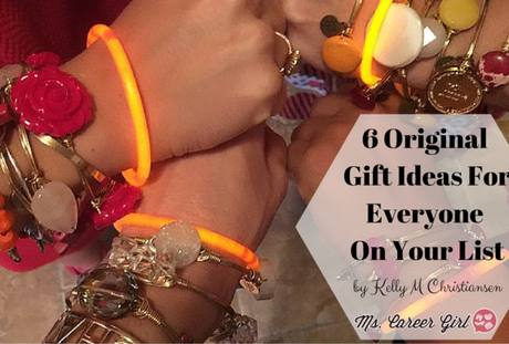 6 Original Gift Ideas For Everyone On Your List