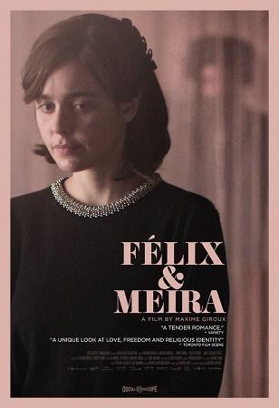 REVIEW: Félix and Meira REVIEW: Félix and Meira