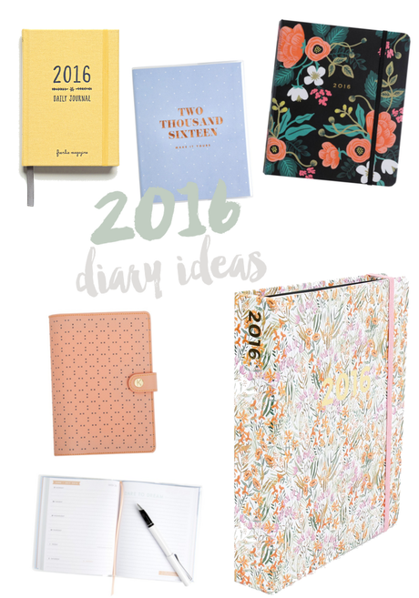 2016 Diary Ideas