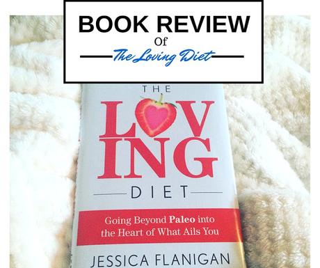 The Loving Diet Book Review