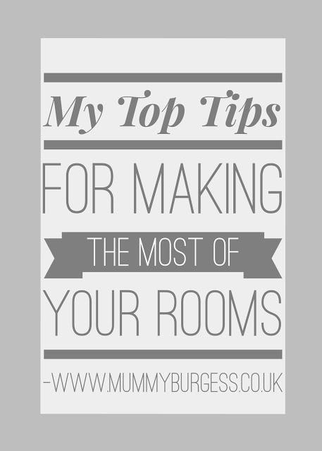 My Top Tips For Making The Most Of Your Rooms