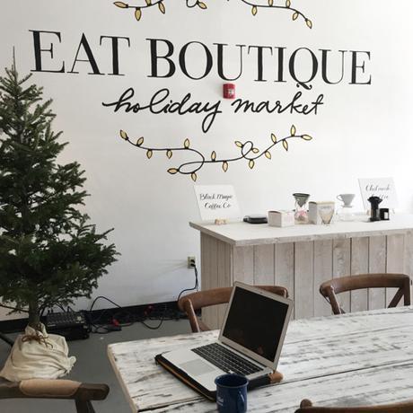 Eat Boutique Holiday Market Boston Pop Up By Maggie Battista