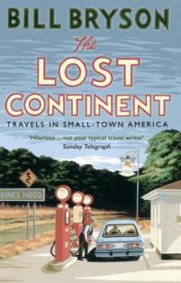 Book Review: The Lost Continent: Travels in Small Town America by Bill Bryson