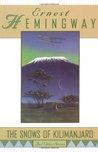 The Snows of Kilimanjaro and Other Stories