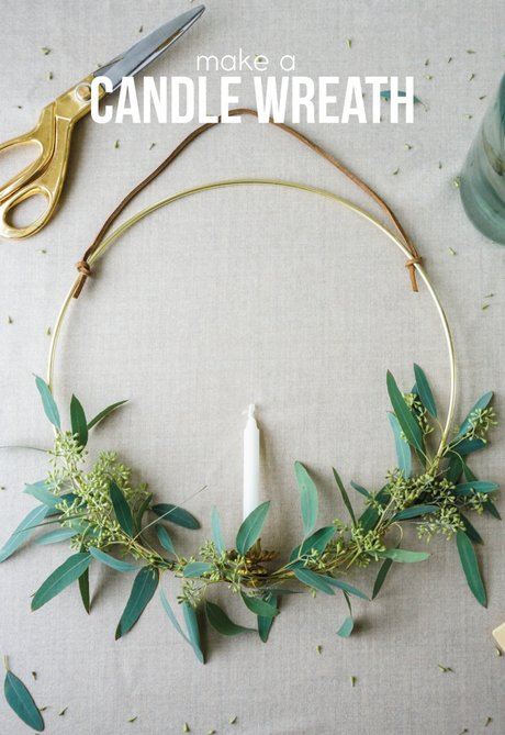 Make a Candle Wreath | Francois et Moi