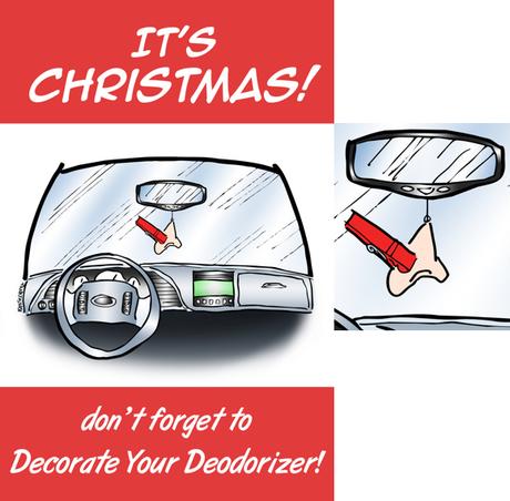 Humorous Christmas card car interior nose clothespin air freshener don't forget to decorate your deodorizer