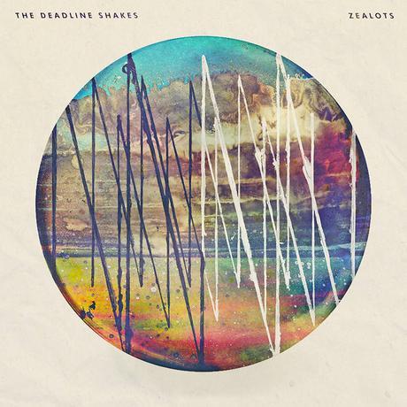 THE DEADLINE SHAKES - Zealots cover art