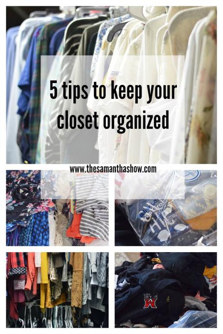5 tips to keep your closet organized