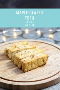 A Very Veggie Xmas: Maple Glazed Tofu | Vegan, Gluten-free