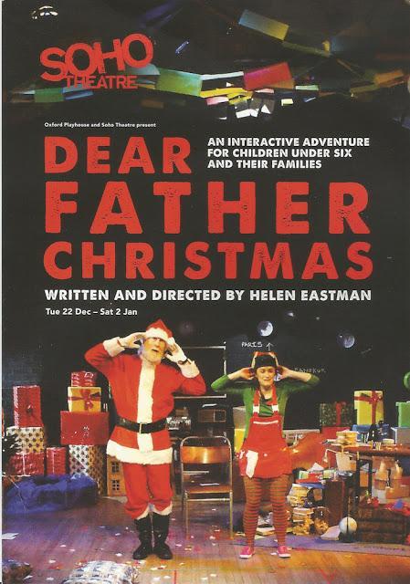 #Christmas Comes To #Soho - Dear Father Christmas @sohotheatre