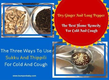 3 Ways To Use Dry Ginger and Thippili for Cold and Cough in Toddlers