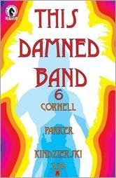 This Damned Band #6 Cover