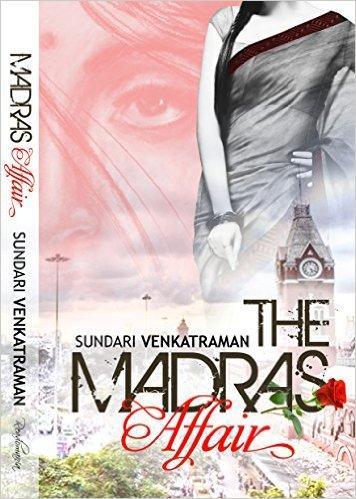 The Madras Affair by @SundariVenkat