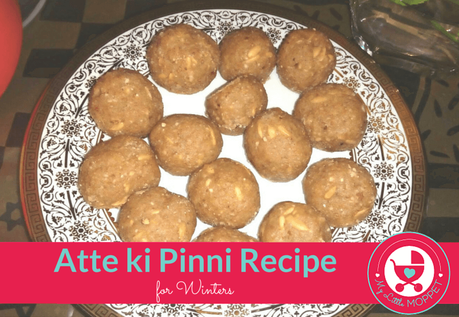 Atte ki Pinni Recipe