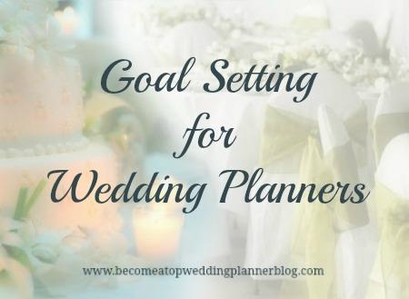 Wedding Planners - 6 Easy Steps for Setting Goals You Can Accomplish