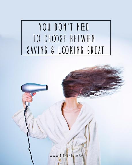 You Don't Need to Choose Between Saving and Looking Great