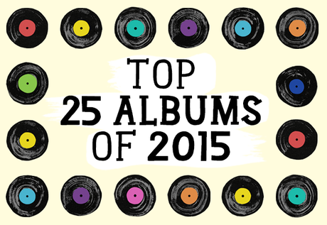 Top 25 Albums of 2015
