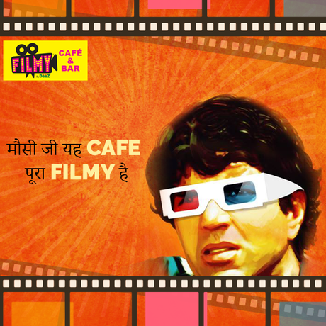 Filmy theme at Filmy Bar and Cafe