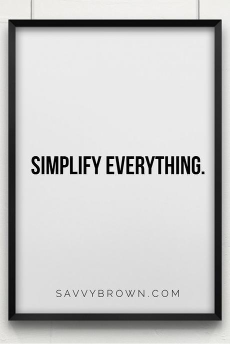 savvy brown_new years resolution_simplify everything