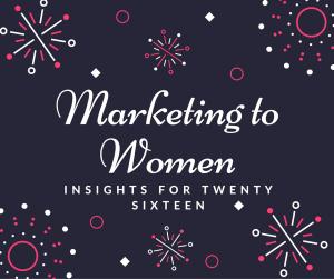 Marketing to Women