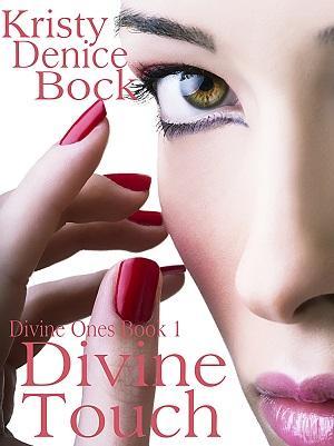 Divine Touch by Kristy Denice Bock @goddessfish @kdbock