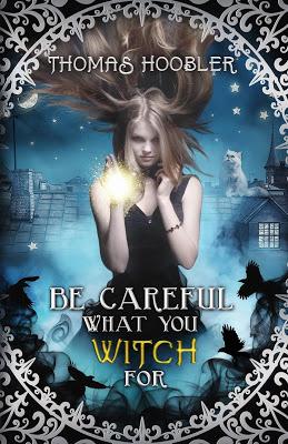 Be Careful What You Witch For byThomas Hoobler  @bemybboyfriend @tw_hoobler