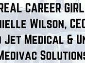 Read Inspiring Story Real Career Girl, Danielle Wilson, Aero Medical United Medivac Solutions