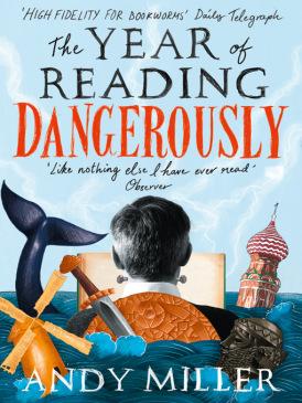 Book Review: The Year of Reading Dangerously by Andy Millar