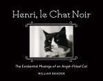 Henri, le Chat Noir The Existential Musings of an Angst-Filled Cat