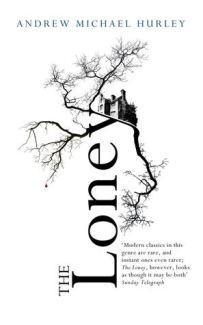 Book Review: The Loney by Andrew Michael Hurley