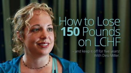 Best of 2015: How to Lose 150 Pounds on Low Carb – and Keep it Off For Five Years!