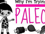 Trying Paleo