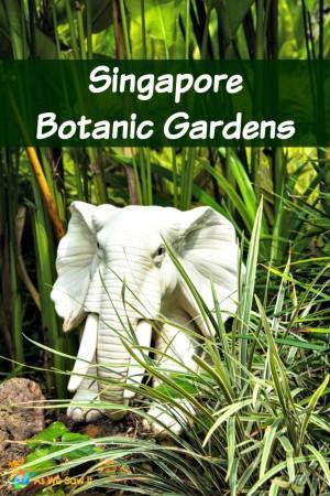 Singapore Botanic Gardens UNESCO site