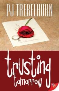 Julie Thompson reviews Trusting Tomorrow by PJ Trebelhorn