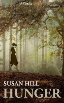 Book Review: Hunger by Susan Hill