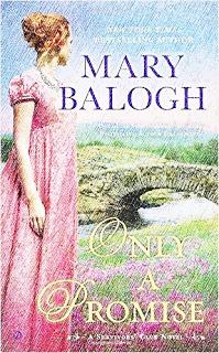 Only a Promisie- The Survivor's Club # 5 by Mary Balogh- A Book Review