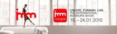 imm cologne January 18-24, 2016 | Events and Exhibitions