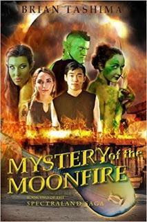 Book Review: The Spectraland Saga 2: The Mystery of the Moonfire by Brian Tashima