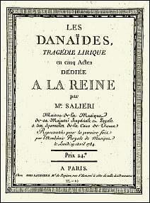 Far More Than Mediocre: Salieri's Les Danaides Far More Than Mediocre: Salieri's Les Danaides