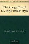 The Strange Case of Dr. Jekyll and Mr. Hyde