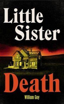 Book Review: Little Sister Death by William Gay