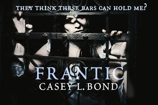 Frantic by Casey L Bond @agarcia6510  @authorcaseybond