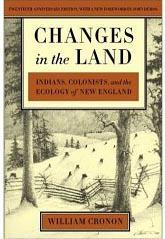 Book Review: Changes in the Land: Indians, Colonists, and the Ecology of New England