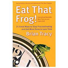 From Brian Tracy's Eat That Frog, We're on our way to Happyville!