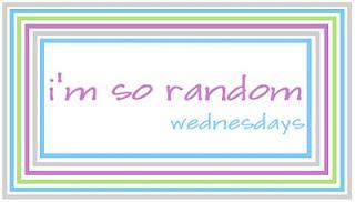 i'm so random :) wednesday.