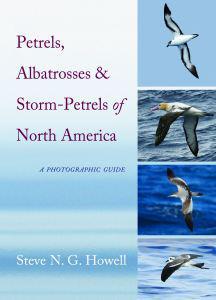 Book Review–Petrels, Albatrosses & Storm-Petrels: A Photographic Guide