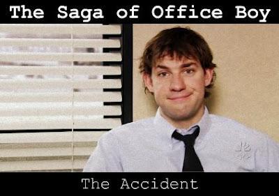 The Saga of Office Boy: The Accident.