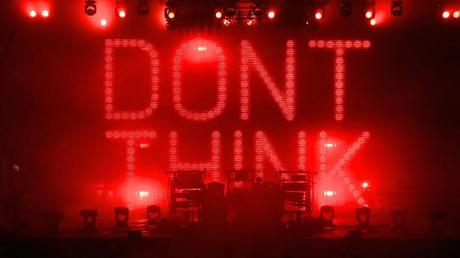 Don’t Think!